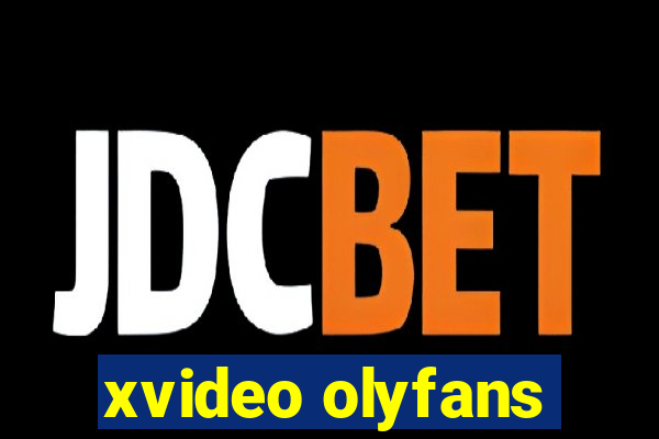 xvideo olyfans